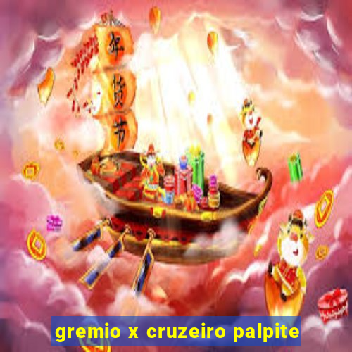 gremio x cruzeiro palpite